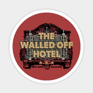 The Walled Off Hotel Magnet